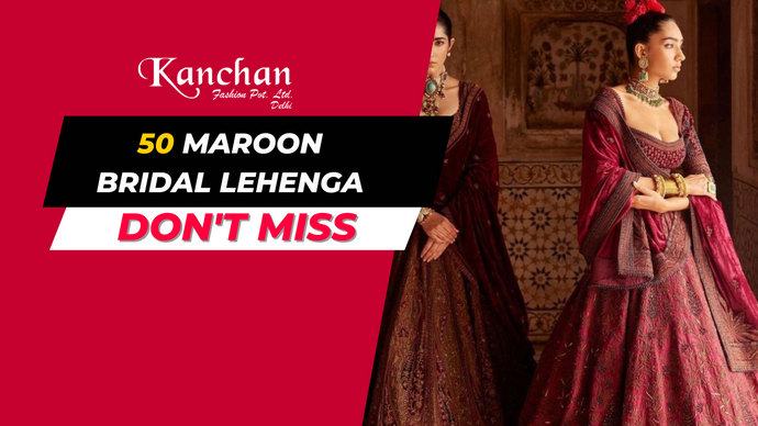 50 Maroon Bridal Lehenga: A Perfect Choice for Elegance and Tradition