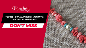Top 150+ Coral Anklets: Vibrant & Playful Adornments
