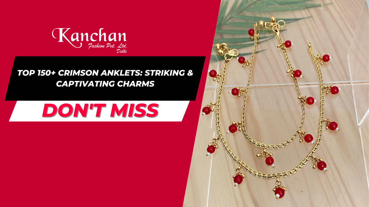 Top 150+ Crimson Anklets: Striking & Captivating Charms