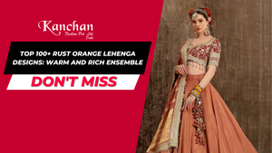 Top 100+ Rust Orange Lehenga Designs: Warm and Rich Ensemble