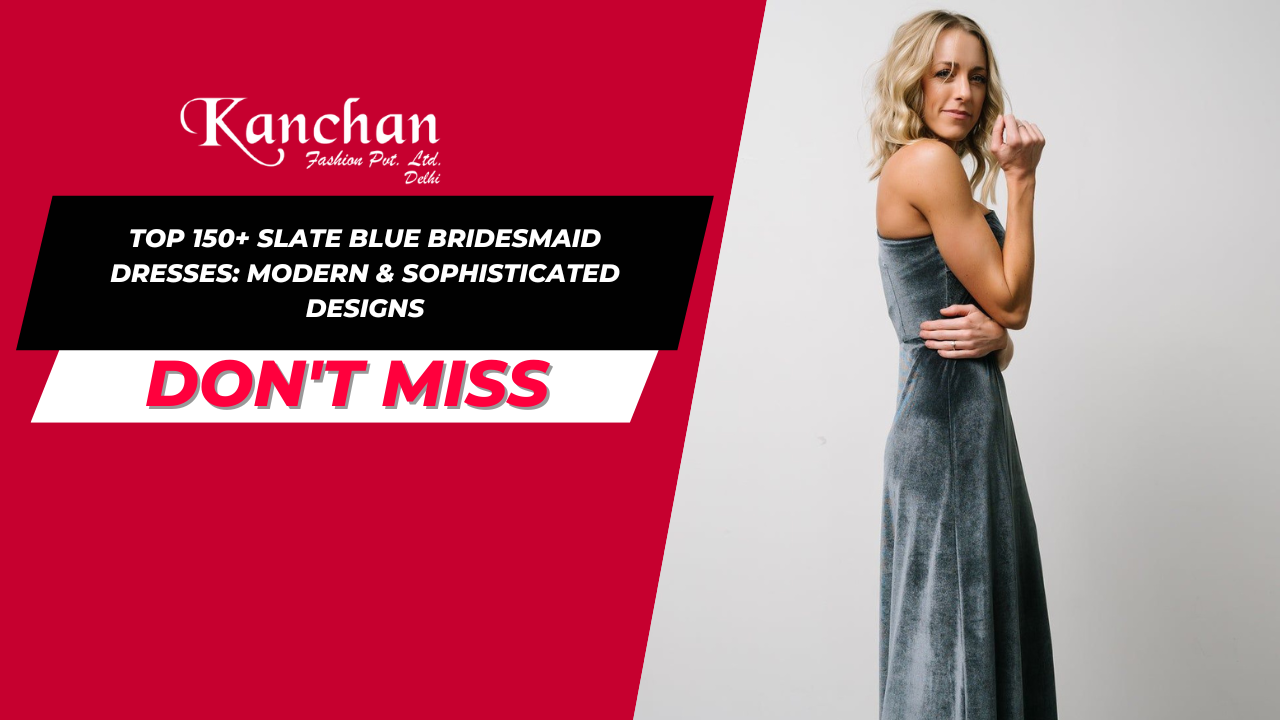 Top 150+ Slate Blue Bridesmaid Dresses: Modern & Sophisticated Designs
