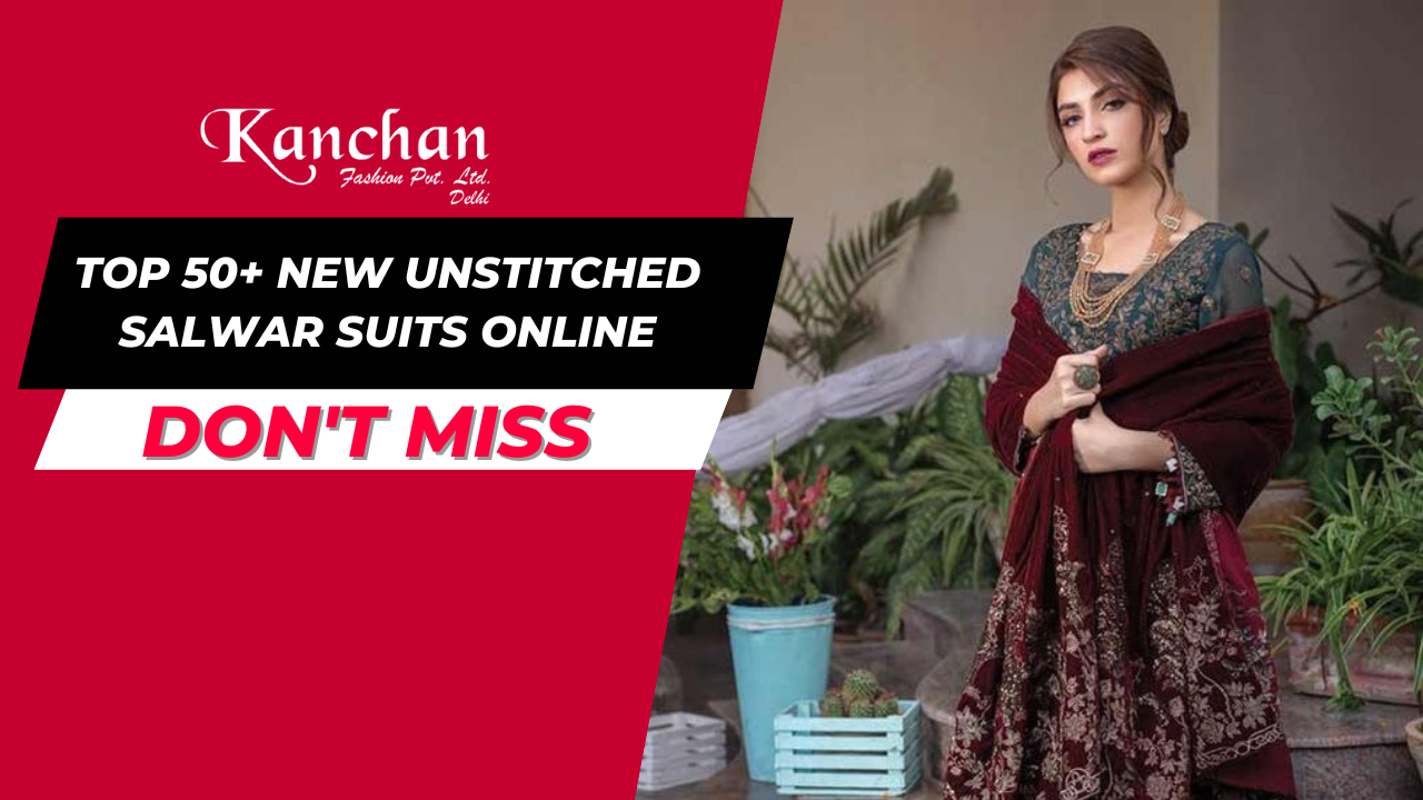 Top 50+ New Unstitched Salwar Suits Online - Buy Unstitched Dress Material Online