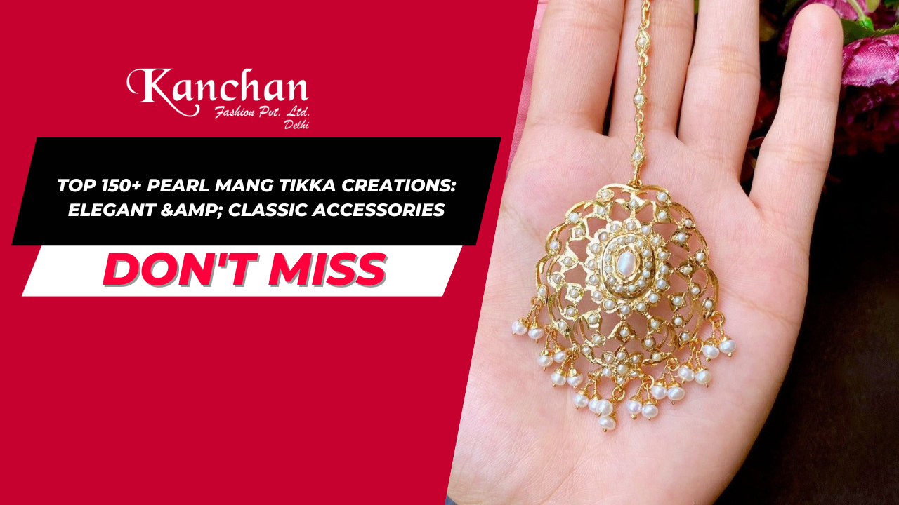 Top 150+ Pearl Mang Tikka Creations: Elegant &amp; Classic Accessories