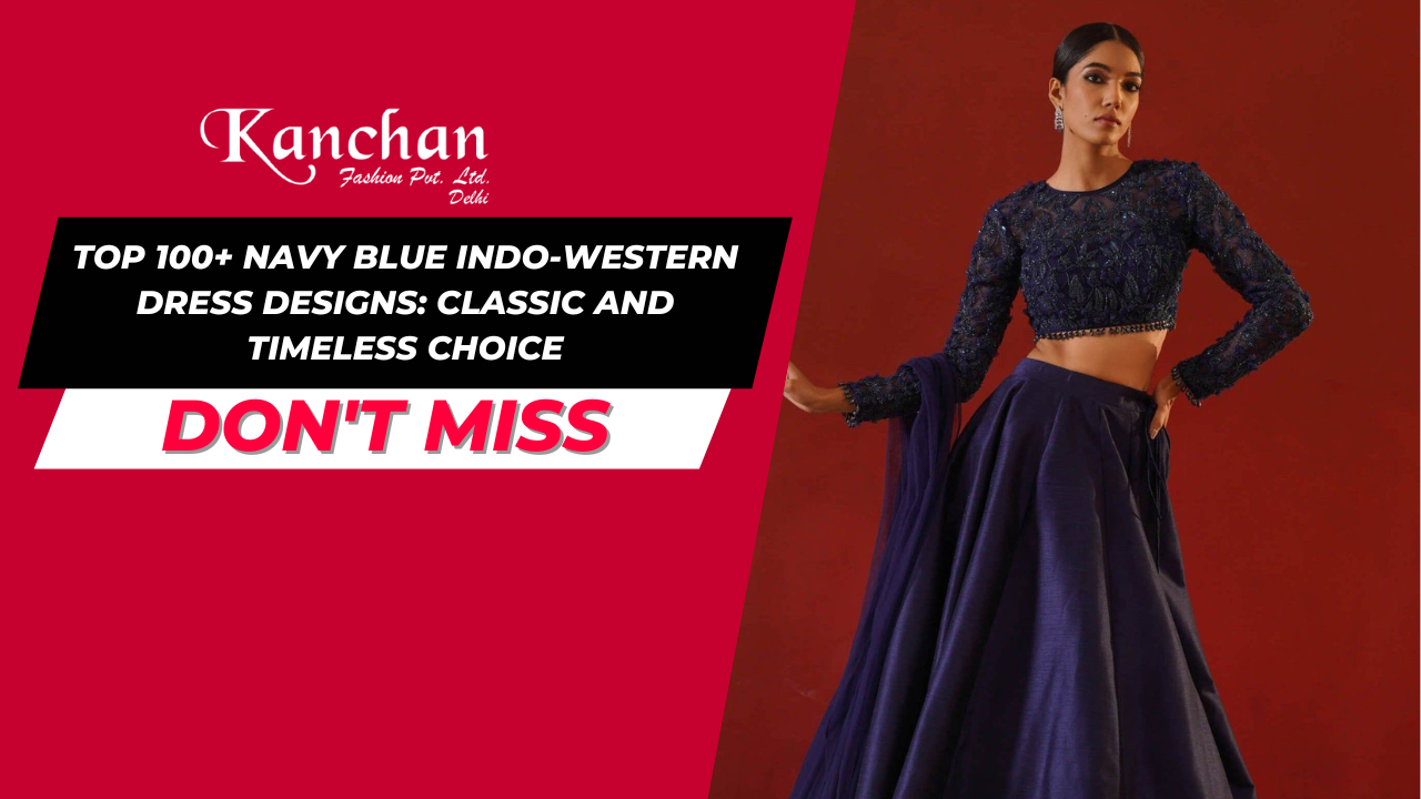 Top 100+ Navy Blue Indo-Western Dress Designs: Classic and Timeless Choice