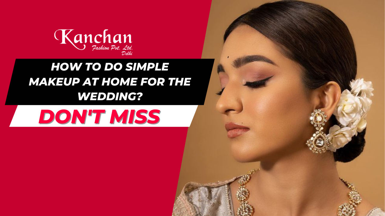 How to do simple makeup at home for wedding?