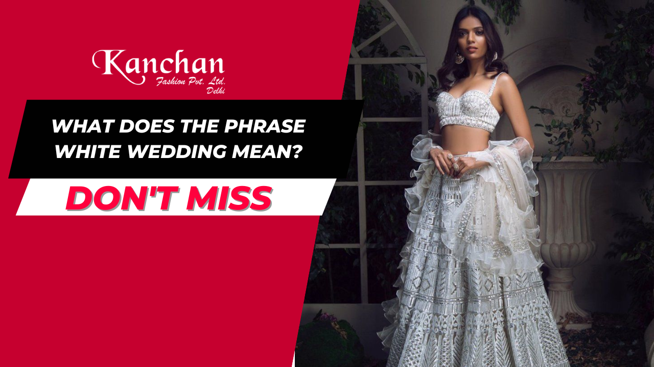 What does the phrase white wedding mean?