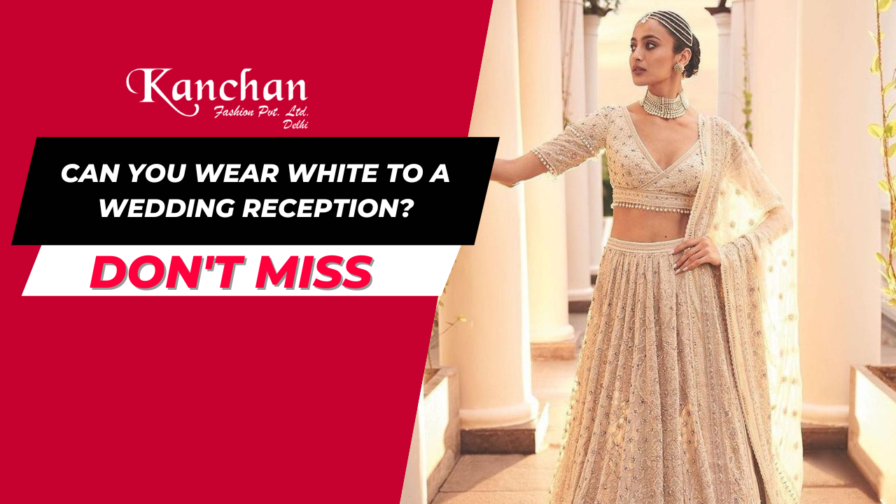 Can you wear white to a wedding reception?