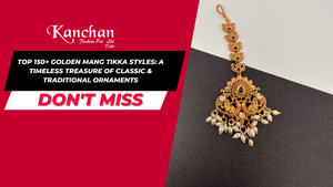 Top 150+ Golden Mang Tikka Styles: A Timeless Treasure of Classic & Traditional Ornaments