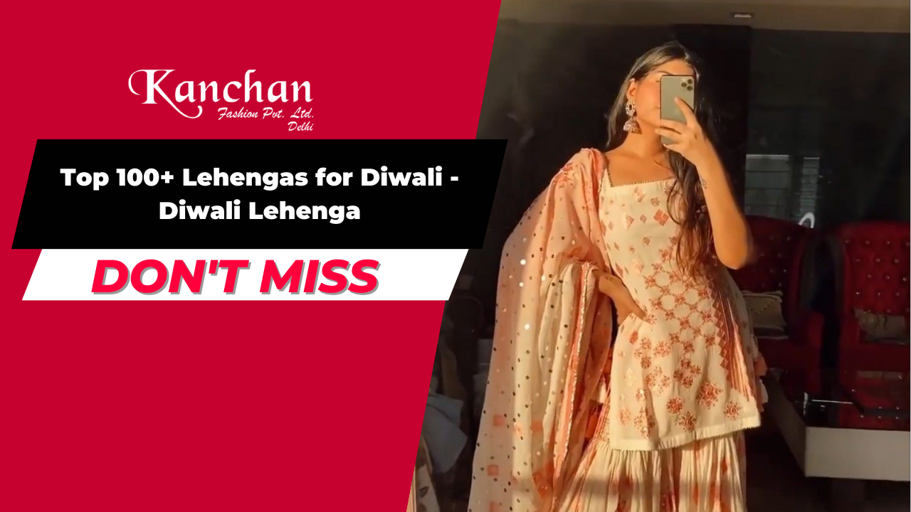 Top 100+ Lehengas for Diwali - Diwali Lehenga