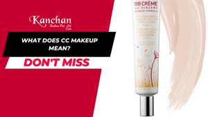 What Does CC Makeup Mean?