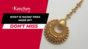 What is Maang Tikka made of?