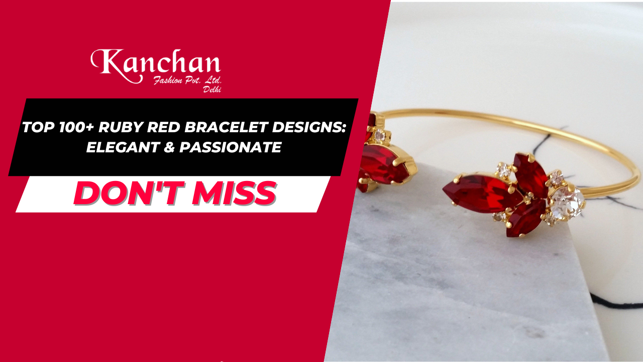 Top 100+ Ruby Red Bracelet Designs: Elegant & Passionate