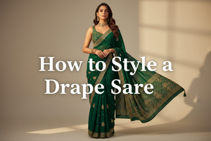 How to Style a Drape Saree: The Complete Guide for 2026